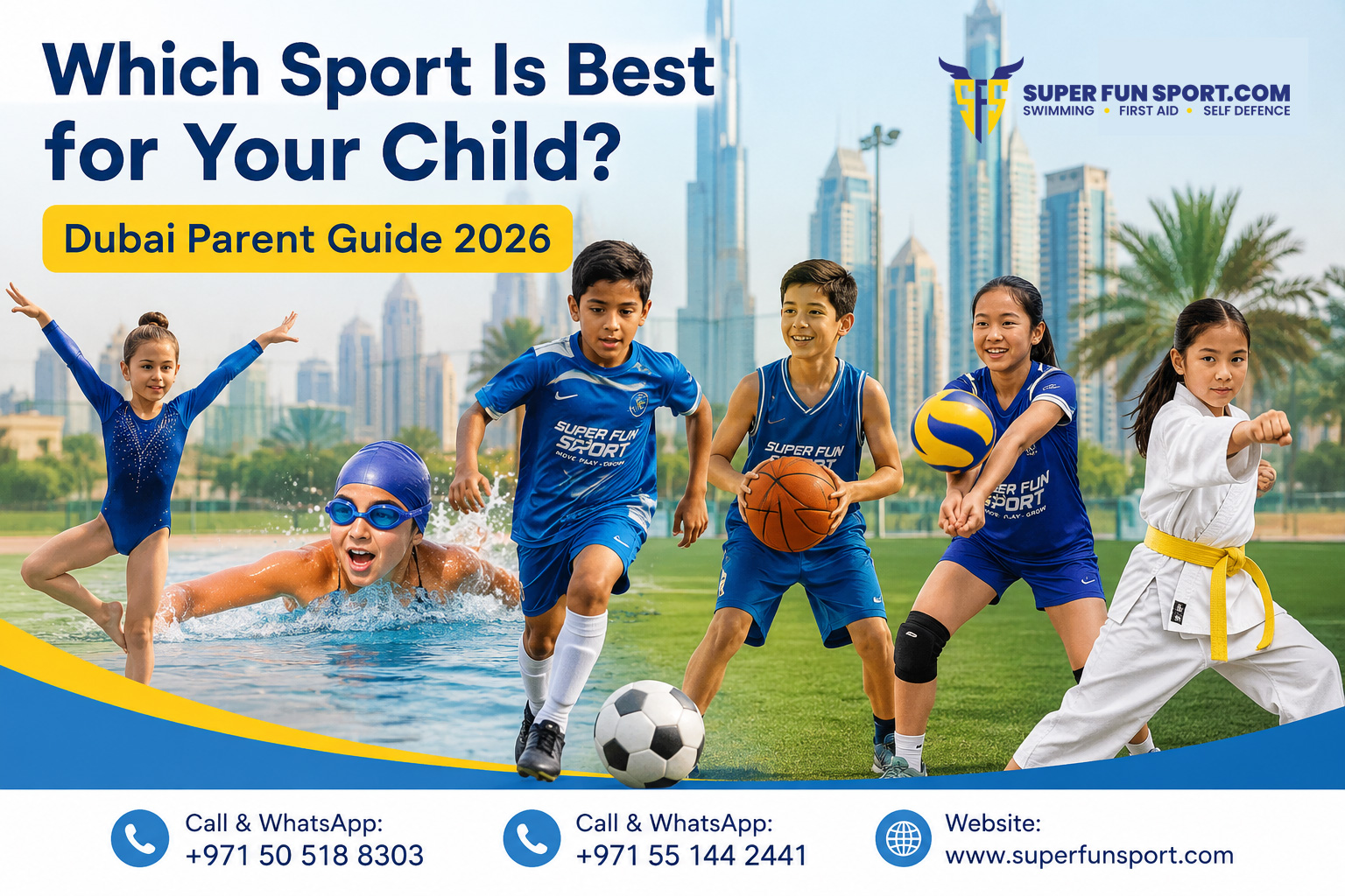 Which Sport Is Best for Your Child? Dubai Parent Guide 2026